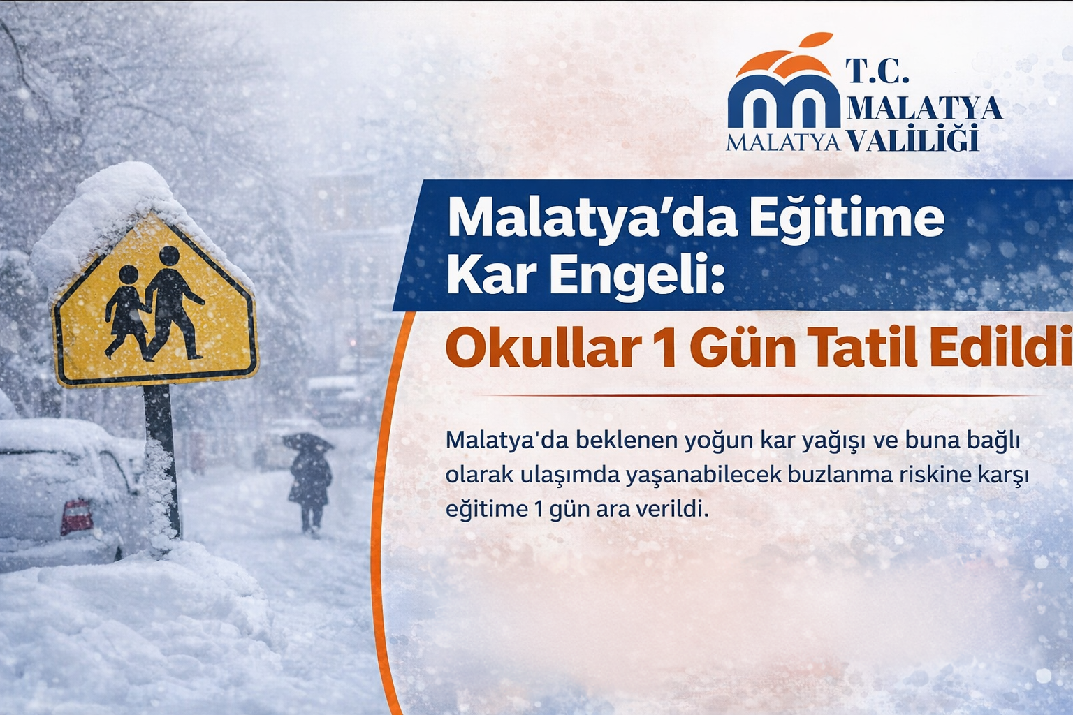 Malatya’da Eğitime Kar Engeli: Okullar 1 Gün Tatil Edildi