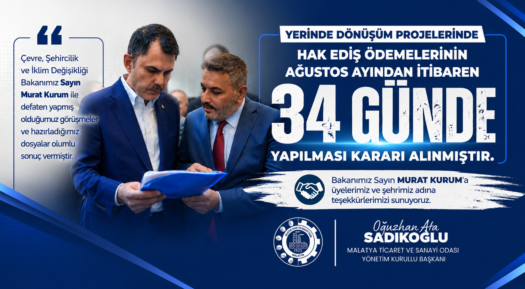 Sadıkoğlu:Yerinde Dönüşüm Hak Ediş Ödemeleri 34 Günde Yapılacak