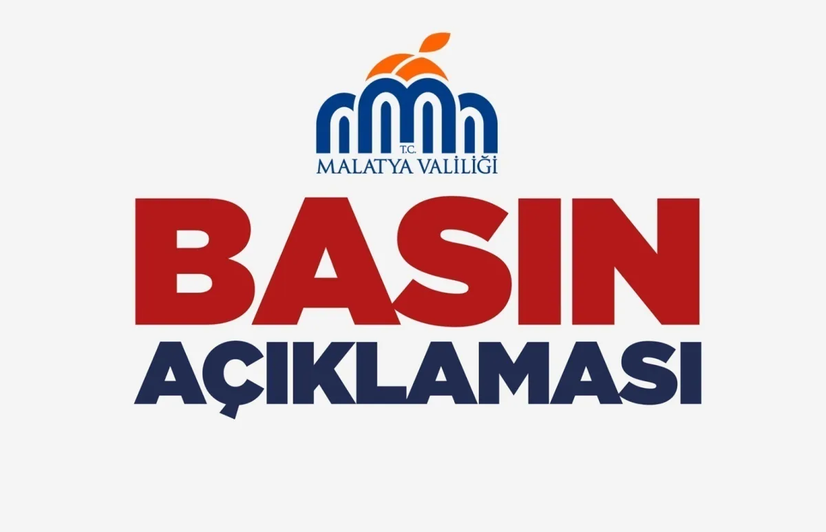 Malatya Valiliğinden Duyuru