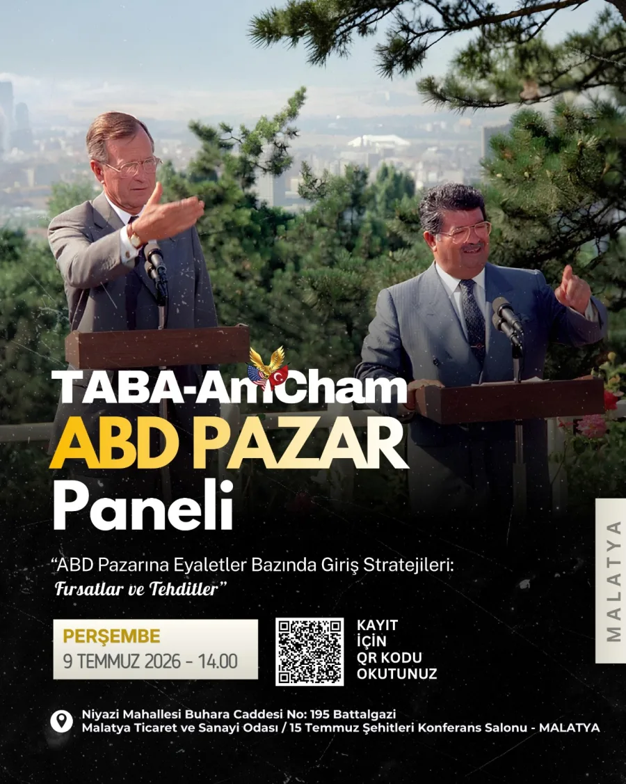 ABD Pazarındaki Fırsatlar Malatya TSO’da Masaya Yatırılacak
