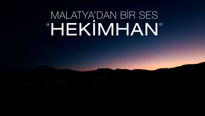 Malatya'dan Bir Ses: Hekimhan | Belgesel